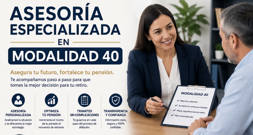 Asesoría Especializada En Modalidad 40